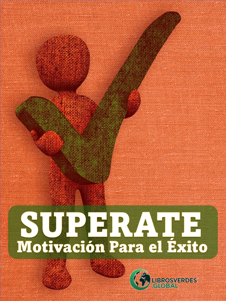 Superate - Motivación para el Éxito