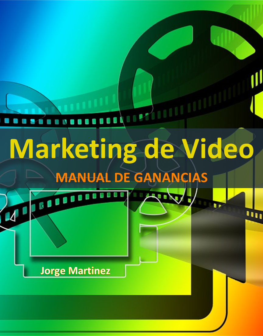 Marketing de Video - Manual de Ganancias
