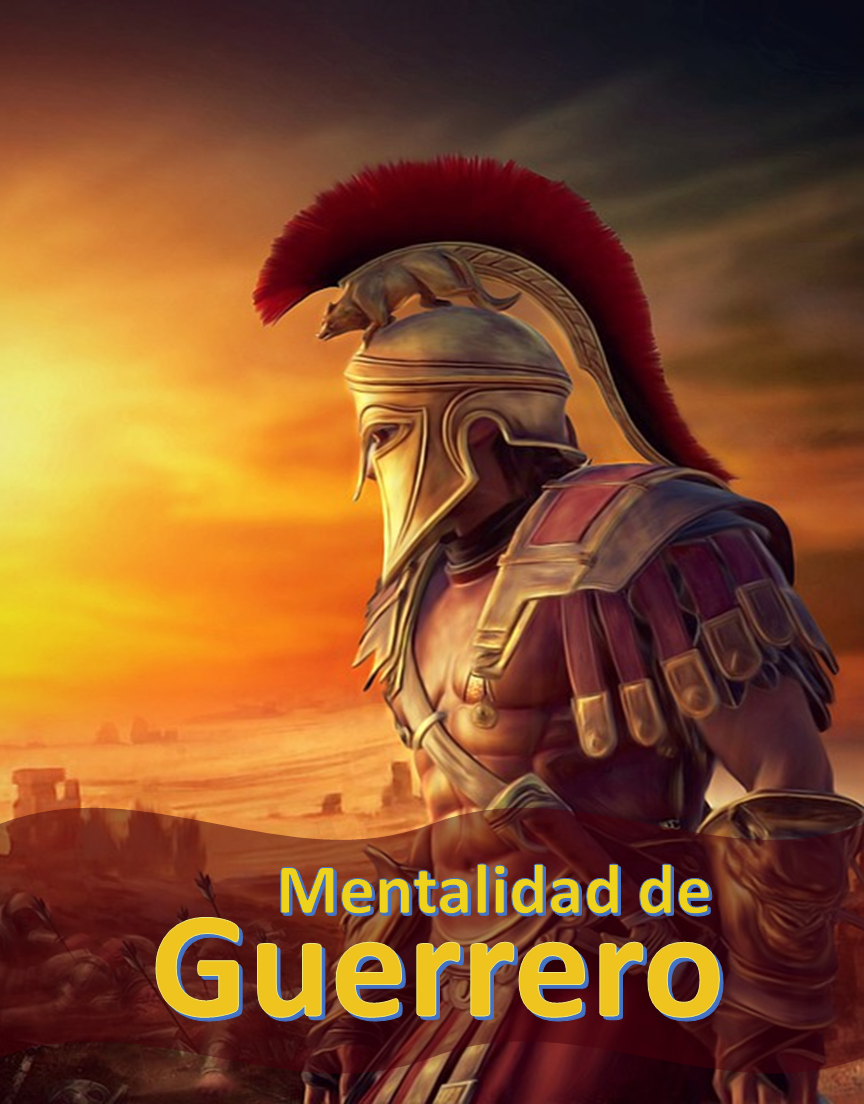 Mentalidad de Guerrero
